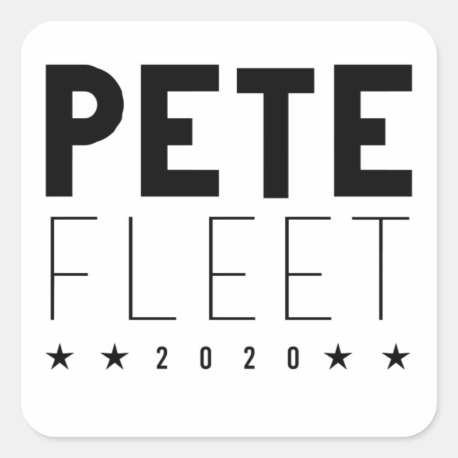 Pete Fleet 2020 Square Sticker (Front)
