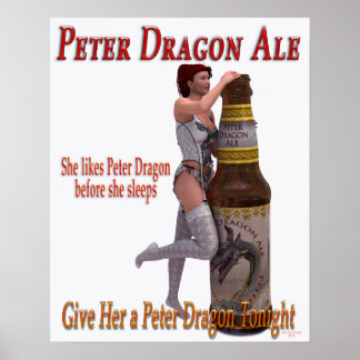 Peter Dragon Ale before she sleeps Poster