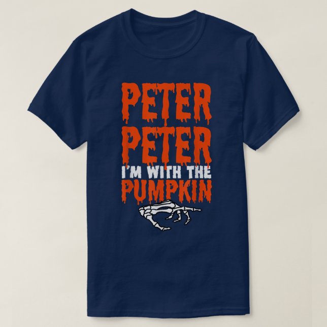 Peter I'm with the Pumpkin Halloween Costume Coupl T-Shirt (Design Front)