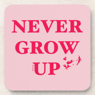Peter Pan Never Grow Up Coaster