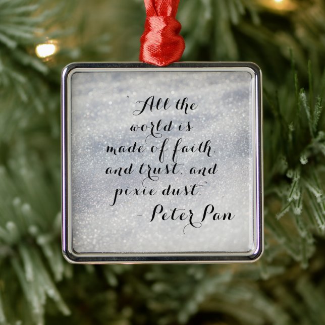 Peter Pan Quote |  Ornament (Tree)