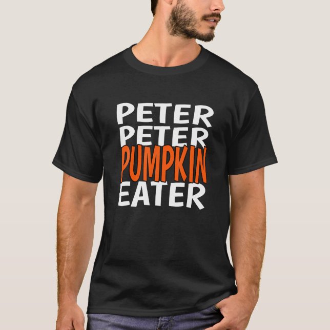 Peter Peter Pumpkin Eater Couples Halloween T-Shirt (Front)