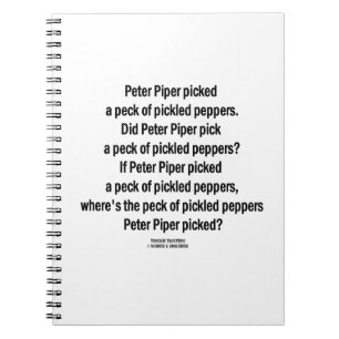 Peter Piper Picked Peck Of Pickled Peppers Notebook