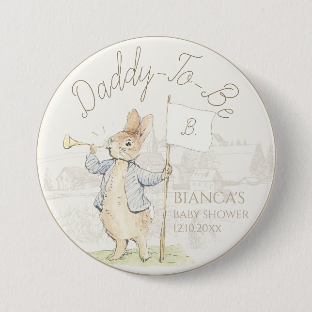 Peter the Rabbit Some Bunny Baby Shower Daddy to b 3 Inch Round Button (Front)