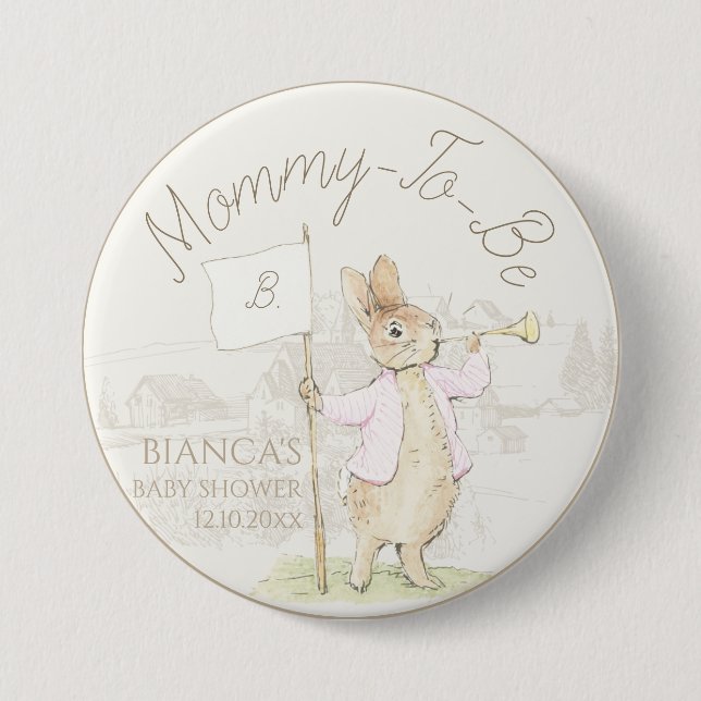 Peter the Rabbit Some Bunny Baby Shower Mommy to b 3 Inch Round Button (Front)