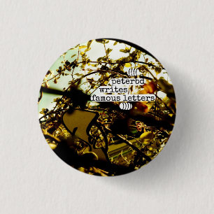peterbd writes famous letters 1 inch round button