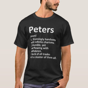 PETERS Definition Funny Surname Family Tree Birthd T-Shirt