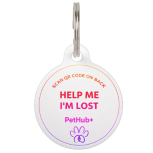 PetHub+ QR Code Pet ID Tag – Scan Me Lost & Found 