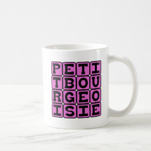 Petit Bourgeoisie, Small Bourgeoisie Coffee Mug