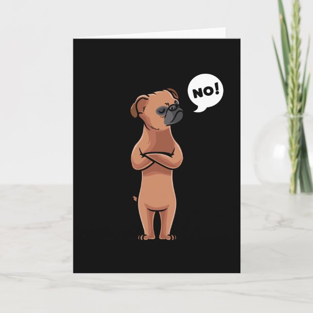 Petit Brabancon Stubborn Dog Card (Front)
