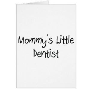 Petit dentiste de Mommys
