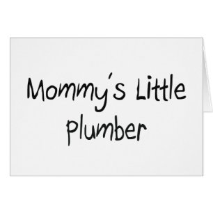 Petit plombier de Mommys