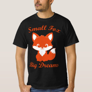 Petit Renard, Grands Rêves T-Shirt Renard Mignon
