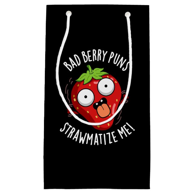 Petit Sac Cadeau Bad Berry Puns Paille-matize Me Fruit Pun Dark BG (Devant)