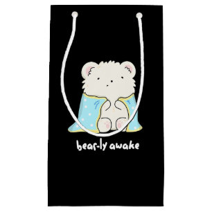 Petit Sac Cadeau Bearly Awake Funny Sleepy Bear Pun Dark BG