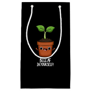 Petit Sac Cadeau Beleaf En Vous-Même Drôle Plante Pun Dark BG