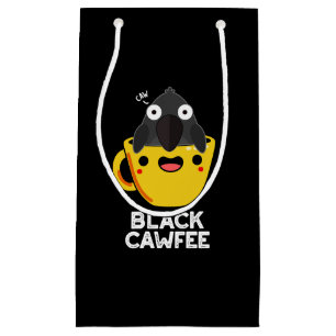 Petit Sac Cadeau Black Cawfee Funny Crow Coffee Pun Dark BG