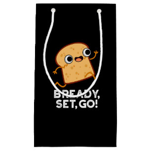 Petit Sac Cadeau Bready Set Go Funny Running Pun Pain Dark BG