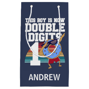 Petit Sac Cadeau Ce garçon est maintenant Double chiffres Funny 10