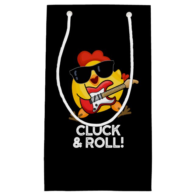 Petit Sac Cadeau Cluck And Roll Funky Chicken Pun Dark BG (Devant)