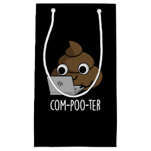 Petit Sac Cadeau Com-poo ter Funny Computer Poop Pun Poop Dark BG