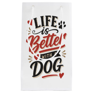 Petit Sac Cadeau Dog Lover Wall Art - Life is Better with a Dog Red
