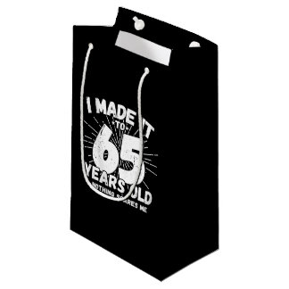 Petit Sac Cadeau Drôle 65e Anniversaire Citation Sarcastique 65 ans