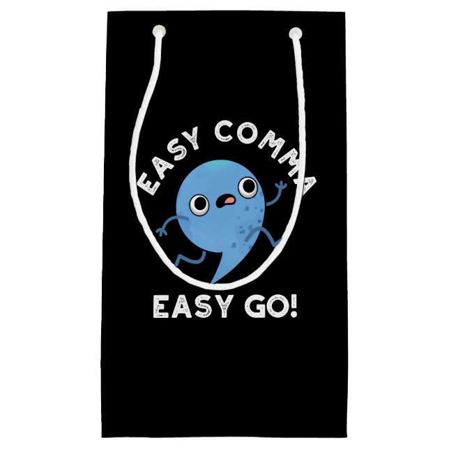 Petit Sac Cadeau Easy Comma Easy Go Funny Ponctuation Pun Dark BG (Devant)