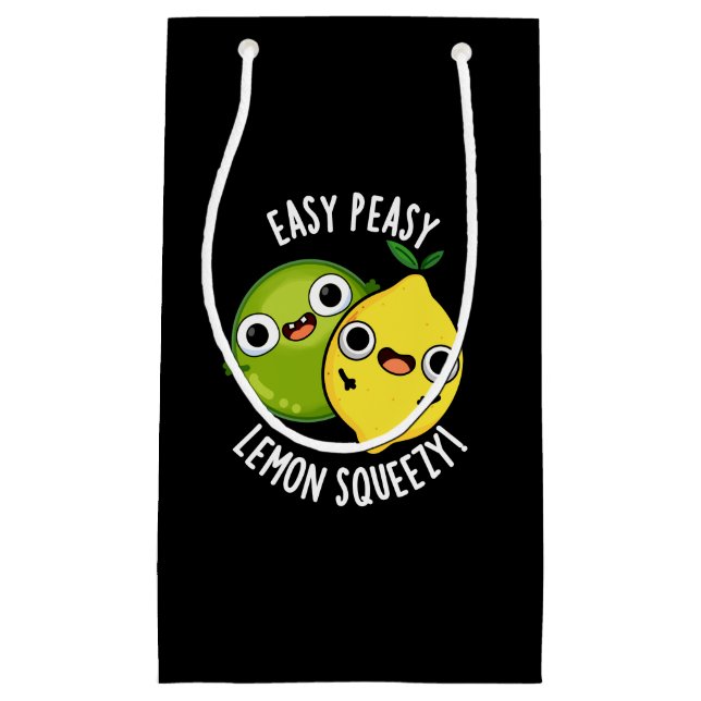 Petit Sac Cadeau Easy Peasy Lemon Squeezy Funny Fruit Pun Dark BG (Devant)
