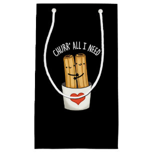 Petit Sac Cadeau Eglise Tout J'Ai Besoin Funny Churros Pun Dark BG