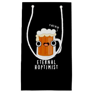 Petit Sac Cadeau Eternal Hoptimist Funny Beer Pun Dark BG