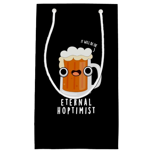 Petit Sac Cadeau Eternal Hoptimist Funny Beer Pun Dark BG (Devant)