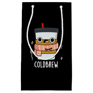 Petit Sac Cadeau Froid Brew Funny Congélateur de café Pun Dark BG