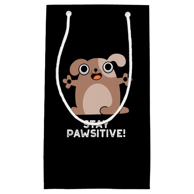 Petit Sac Cadeau Garder Pawsitive Positive Chien Pun Dark BG (Devant)