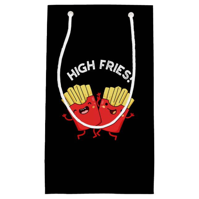 Petit Sac Cadeau High Fries Funny Friend Pun Dark BG (Devant)