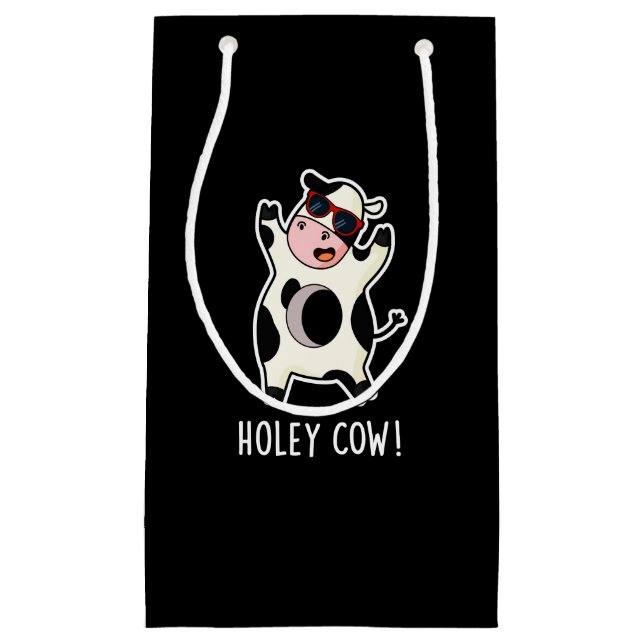 Petit Sac Cadeau Holey Cow Funny Animal Pun Dark BG (Devant)