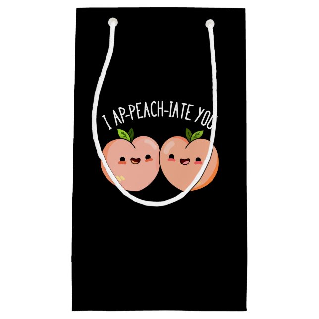 Petit Sac Cadeau I Ap-peach-ciate You Funny Peach Pun Dark BG (Devant)