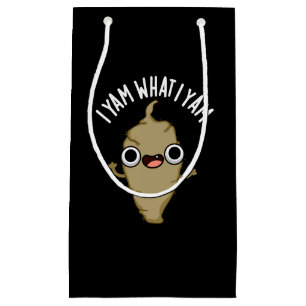 Petit Sac Cadeau I Yam What I Yam Funny Veggie Pun Dark BG