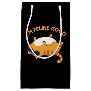 Petit Sac Cadeau Je suis Feline Good Funny Fat Pun de chats Fat Dar