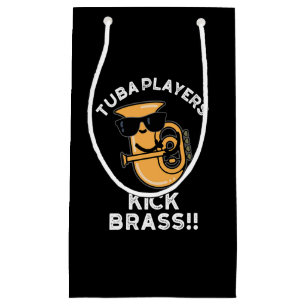 Petit Sac Cadeau Joueurs Tuba Kick Brass Funny Music Pun Dark BG