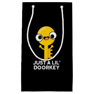 Petit Sac Cadeau Juste Une Clé De Porte Lil Drôle Clé Dorky Pun Dar