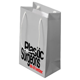 Petit Sac Cadeau Les Chirurgiens En Plastique Le Font Mieux