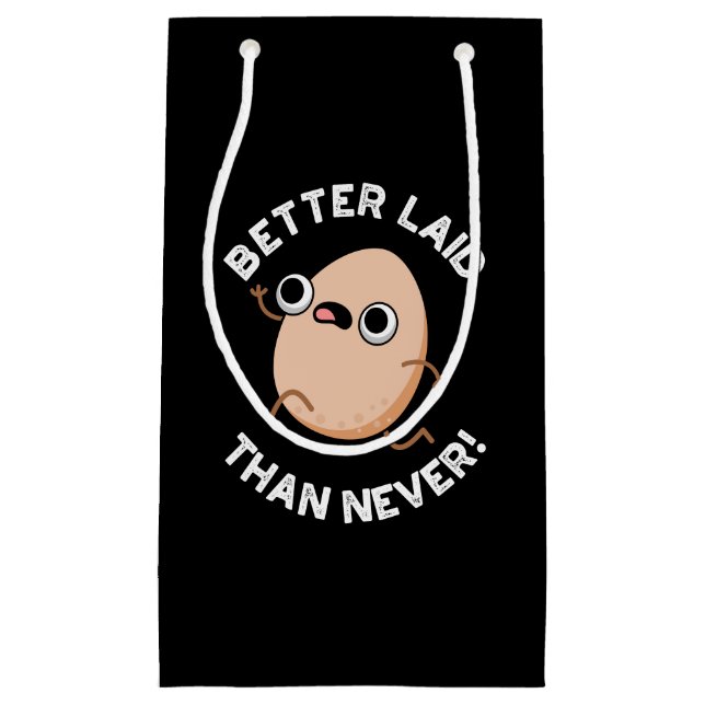 Petit Sac Cadeau Mieux Posé Que Jamais Amusant Jeu D'Oeufs À Courir (Devant)