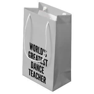 Petit Sac Cadeau Monde meilleur professeur de danse