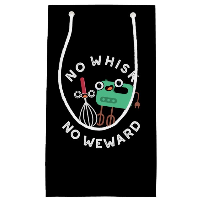Petit Sac Cadeau Pas de Whisk Pas de Wewewewewing Funny Baking Pun  (Devant)
