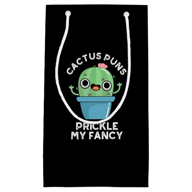 Petit Sac Cadeau Puns Cactus Pricket Mon Fancy Plante Pun Dark BG (Devant)