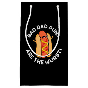 Petit Sac Cadeau Puns Papa Mauvais Sont Wurst Drôle Saucage Pun Som