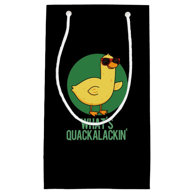 Petit Sac Cadeau Qu'est-ce que Quackalackin Funny Duck Pun Dark BG (Devant)