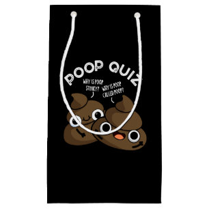 Petit Sac Cadeau Quiz de Caca Puns de Poo Drôle Fond Sombre