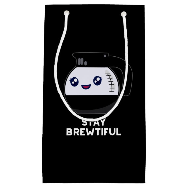 Petit Sac Cadeau Restez Brewtiful Funny Coffee Pot Pun Dark BG (Devant)